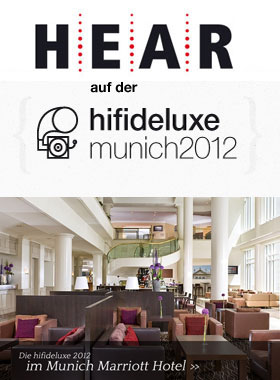H.E.A.R. auf der hifideluxe 2012