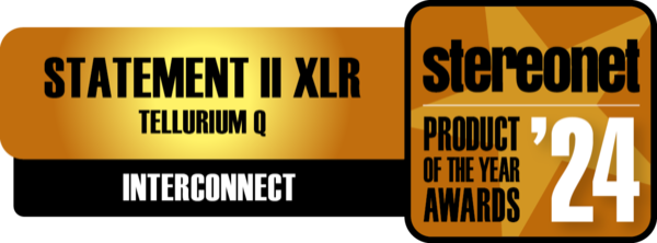 Stereonet - Product of the Year Award für das Tellurium Q - Statement II XLR